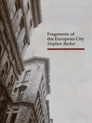 cover image of Fragments of the European City